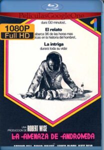 La Amenaza De Andromeda [1971] [1080p BRrip] [Latino- Español] [GoogleDrive] LaChapelHD
