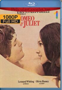 Romeo Y Julieta [1968] [1080p BRrip] [Latino- Español] [GoogleDrive] LaChapelHD
