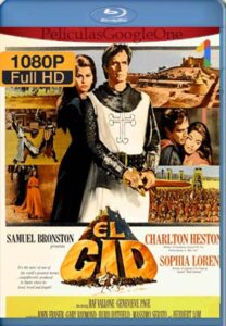 El Cid [1961] [1080p BRrip] [Ingles- Subtitulado] [GoogleDrive] LaChapelHD